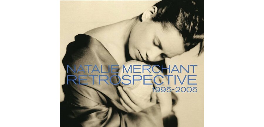 Natalie Merchant - Retrospective 1995 - 2005 Remastered CD