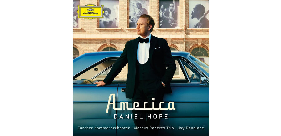 Daniel Hope & Zürcher Kammerorchester - America , 180 Gram Vinyl