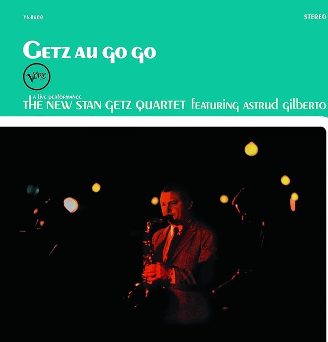 Getz Au Go Go - The New Stan Getz Quartet Featuring Astrid Gilberto , 180 Gram Audiophile Vinyl Pressing , EU Import