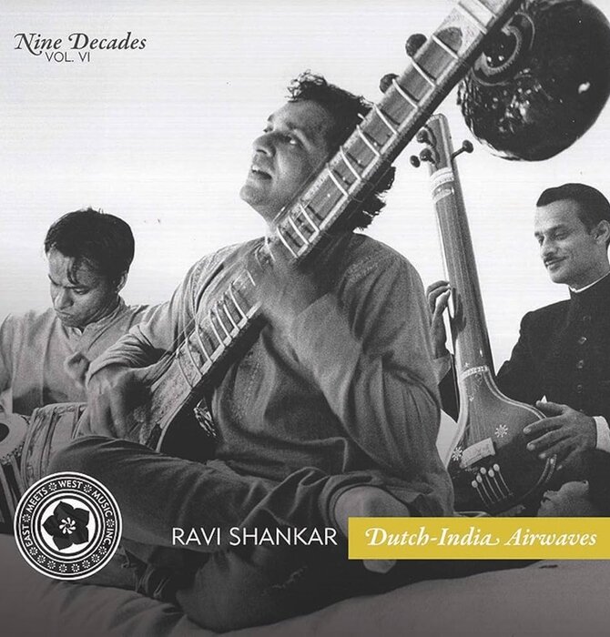 Ravi Shankar - Dutch-India-Airwaves , Nine Decades Volume VI, CD