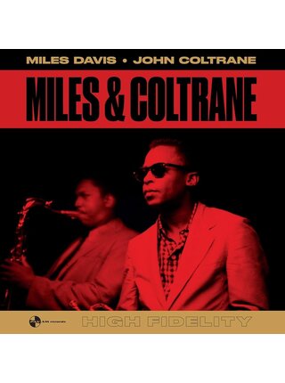 Miles Davis & John Coltrane - Miles & John , Audiophile Grade Pure Virgin 180 Gram Vinyl , Limited Collectors Edition Vinyl Import