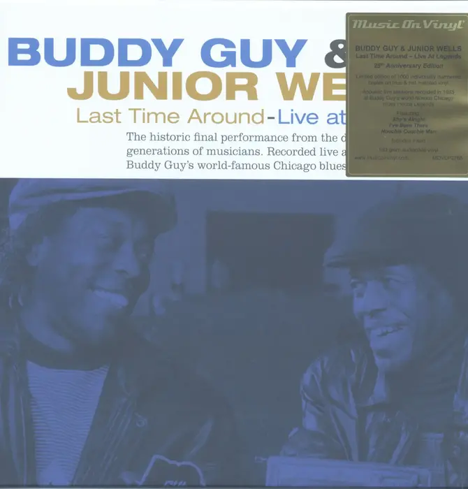 Buddy Guy & Junior Wells - Last Time Around - Live AT Legends , 25th Anniversary Limited Edition of 1000 Individually Numbered 180 Gram Blue / Red Marbled Audiophile Grade Vinyl