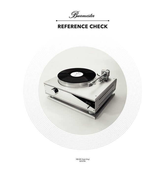 Burmester - Reference Check Album , 180 Gram Virgin Vinyl , Audiophile Grade 45 RPM