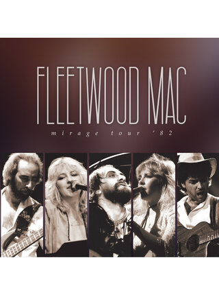 Fleetwood Mac - Mirage Tour '82 , Live Recordings Captured At The Los Angeles Forum in 1982 . 3LP Vinyl