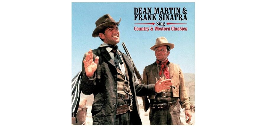 Dean Martin & Frank Sinatra Sing Country & Western Classics , 180 Gram Vinyl Import