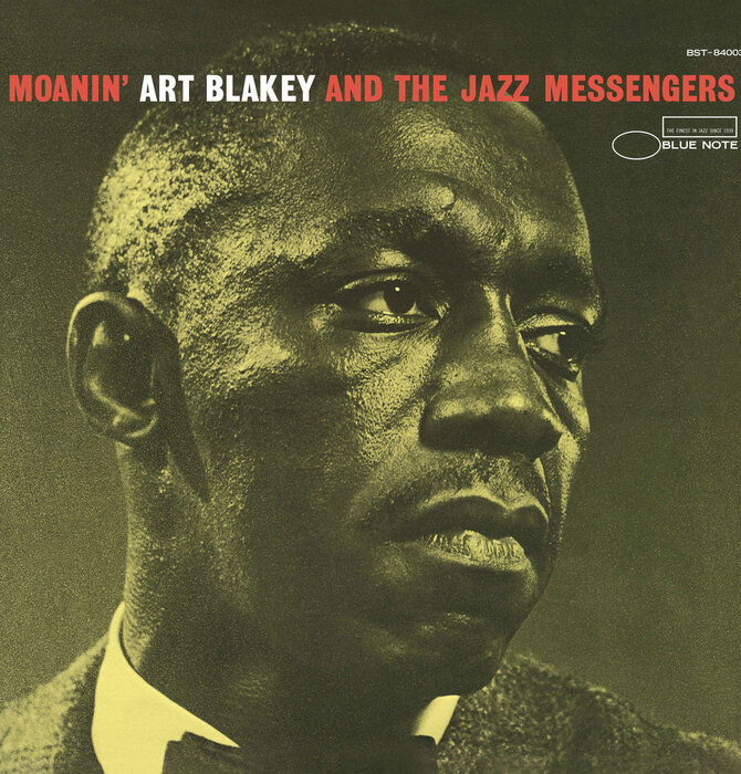 Art Blakey & The Jazz Messengers , Moanin , Blue Note Classic Vinyl Edition 180 Gram
