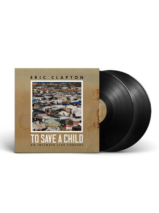 Eric Clapton - To Save A Child , An Intimate Live Concert , Double LP Live Concert Recording December 2023