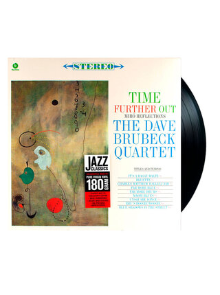 The Dave Brubeck Quartet - Time Further Out , Audiophile Grade 180 Gram Pure Virgin Vinyl