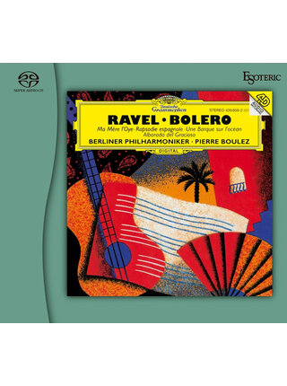 Esoteric SACD - RAVEL Boléro・Ma Mère l'Oye, etc. Pierre Boulez  with Berliner Philharmoniker