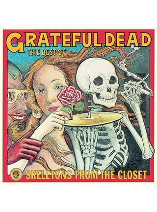 Grateful Dead - Skeletons From The Closet , The Best of Grateful Dead