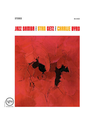 Stan Getz & Charlie Byrd - Jazz Samba, 180 Gram Vinyl