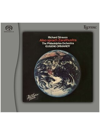 Esoteric Hybrid Double SACD - Richard Strauss - Also Sprach Zarathustra . The Philadelphia Orchestra with Eugene Ormandy