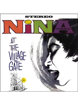 Nina Simone - At The Village Gate , Jazz Classic Series on 180 Gram Pure Virgin Vinyl
