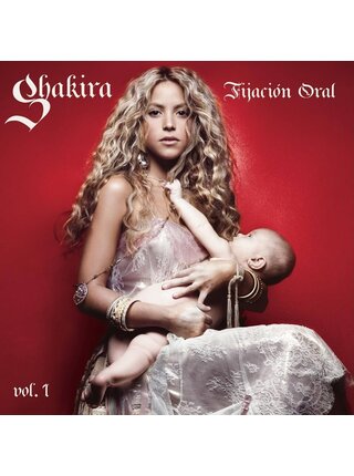 Shakira - Fijación Oral Vol. 1 , 20th Anniversary Vinyl Record