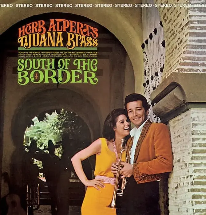 Herb Alpert & The Tijuana Brass - South Of The Border , 180 Gram Vinyl with Download Card