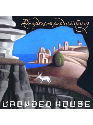 Crowded House - Dreamers Are Waiting, Vinyl