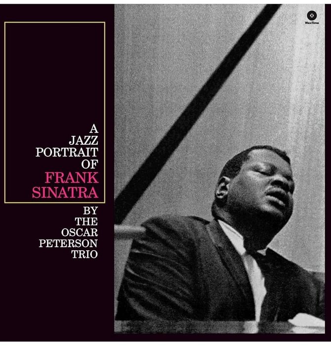 The Oscar Peterson Trio - A Jazz Portrait Of Frank Sinatra , 180 Gram Audiophile Grade Vinyl