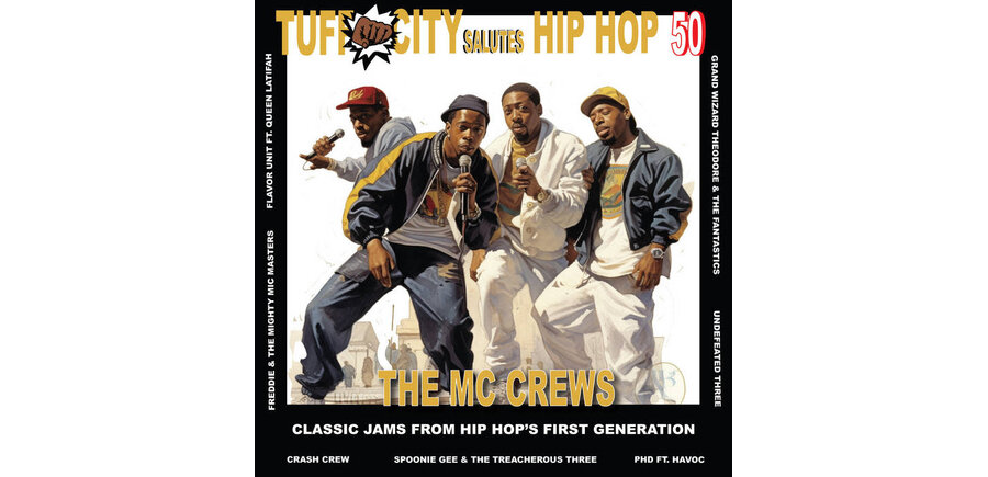 Tuff City Salutes Hip Hop 50 , The MC Crews , Classic Jams From Hip Hop's First Generation , Limited Edition Gold Double Vinyl