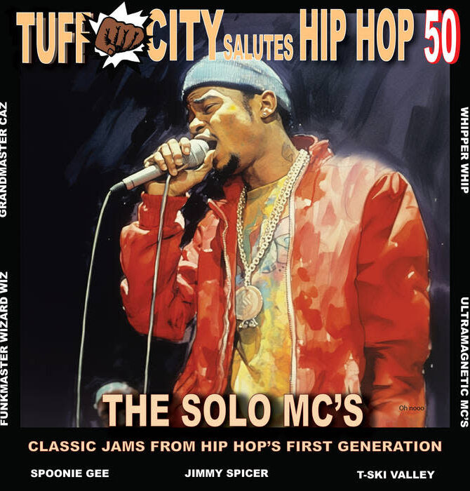 Tuff City Salutes Hip Hop 50 - The Solo MC's Classic Jams From Hip Hop's First Generation, Volume 4 , Limited Edition Yellow Vinyl