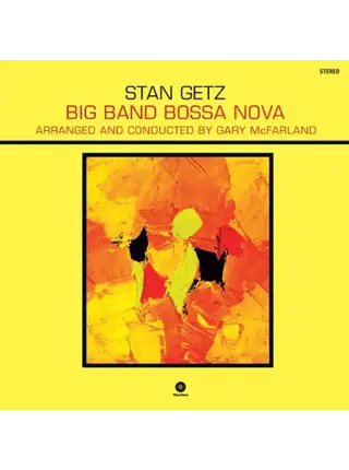 Stan Getz - Big Band Bossa Nova , 180 Gram Audiophile Grade Vinyl