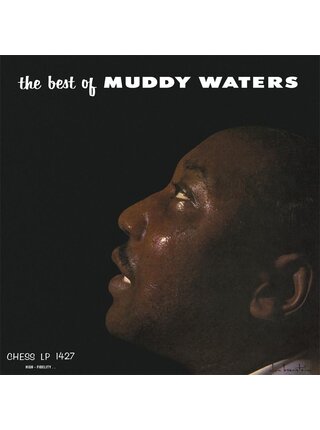 The Best Of Muddy Waters , Chess Records 75th Anniversary Limited Edition 180 Gram Vinyl
