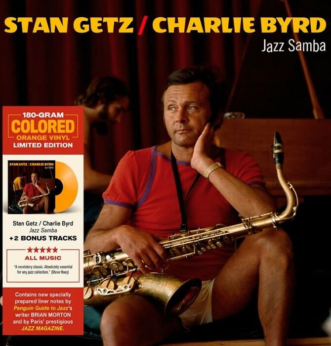 Stan Getz and Charlie Byrd - Jazz Samba , 180 Gram Audiophile Grade Limited Edition Orange Vinyl
