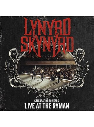 Lynyrd Skynyrd - Celebrating 50 Years LIVE At The Ryman , Double Vinyl