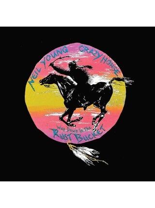 Neil Young & The Crazy Horse , Way Down In The Rust Bucket , 4LP Vinyl Box Set