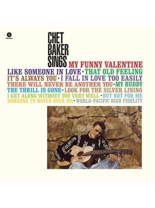 Chet Baker - Sings My Funny Valentine , 180 Gram Pure Virgin Vinyl, Collectors Edition Audiophile Grade , One Pressing Limited Edition