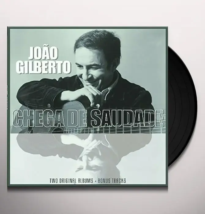 João Gilberto - Chega De Saudade - Two Original Albums + Bonus Tracks , 180 Gram Vinyl