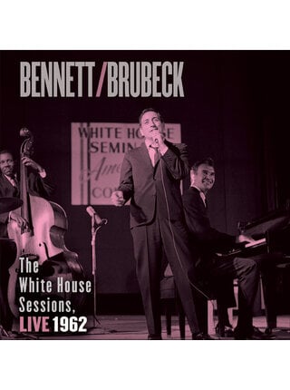 Tony Bennett & Dave Brubeck - The White House Sessions 1962, 2LP 180 Gram Audiophile Vinyl Import