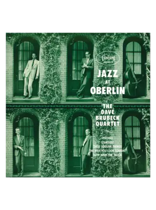 The Dave Brubeck Quartet - Jazz At Oberlin, Cut From Original Master Tape by Kevin Grey Pressed on 180 Gram Audiophile Grade Vinyl