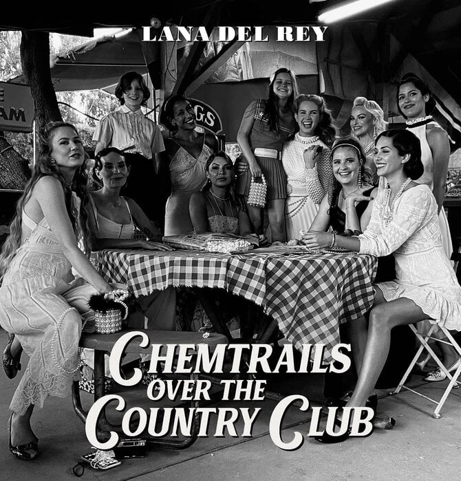 Lana Del Rey - Chemtrails Over The Country Club , Vinyl