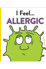 I Feel... Allergic
