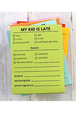 Sorry My Kid Is Late Notepad