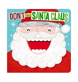 Don't Feed Santa Claus