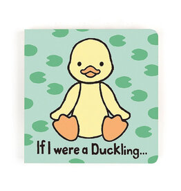 If I Were a Duckling Board Book