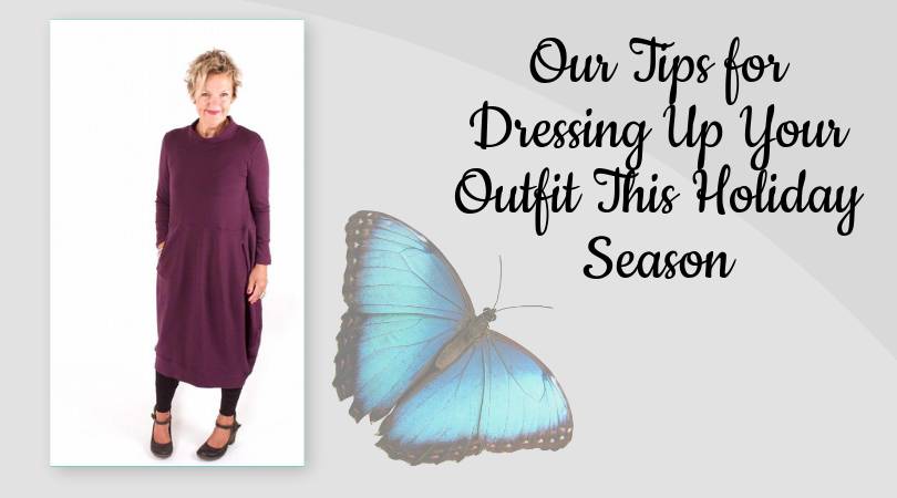 Our Tips for Dressing Up Your Outfit This Holiday Season