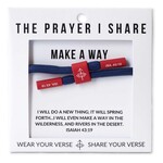 The Prayer Share Prayer Share Make A Way