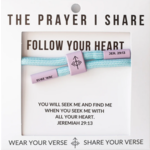 The Prayer Share Prayer Share Follow Your Heart