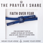 The Prayer Share Prayer Share Faith Over Fear