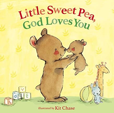 Little Sweet Pea, God Loves You 6995