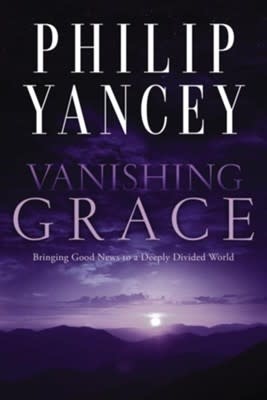 Yancey, Philip Vanishing Grace 1542