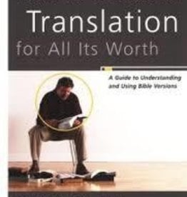 Fee, Gordan D. How to Choose a Translation for All its Worth 8764