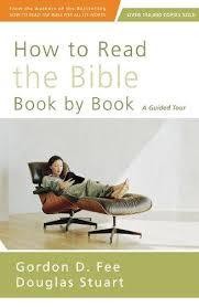Fee, Gordan D How to Read the Bible Book by Book 8082