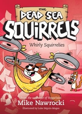 Dead Sea Squirrels - Whirly Squirrelies 5187