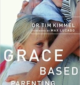 Kimmel, Tim Grace Based Parenting 5483