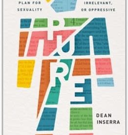 Pure:  Why The Bible's Plan for Sexuality Isn't Outdated....