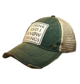 Vintage Life I Drink And I Know Things Distressed Trucker Cap Cap