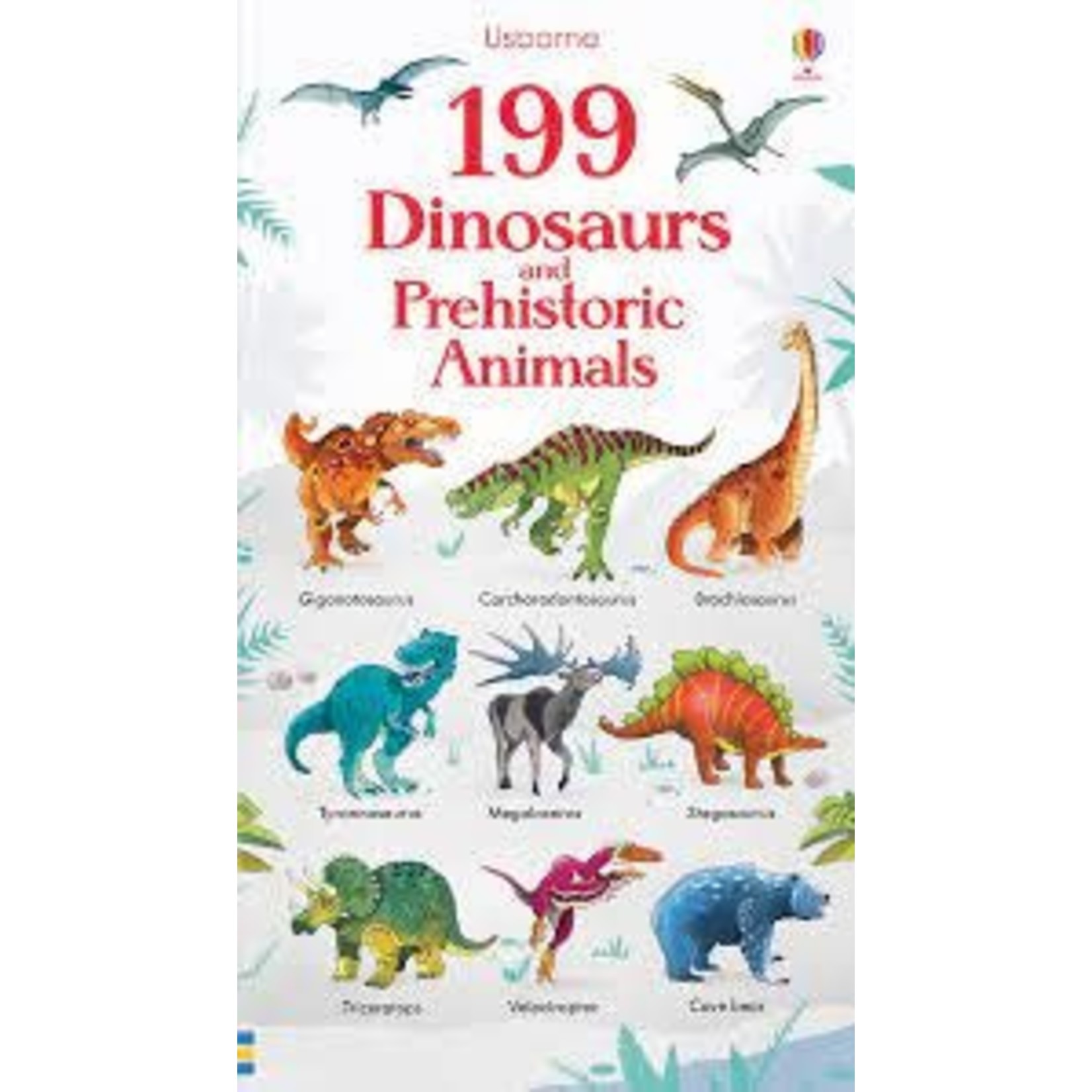 Usborne 199 Dinosaurs and Prehistoric Animals (IR)